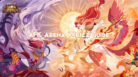 AFK Arena Wrizz Guide - Pillar Of Gaming