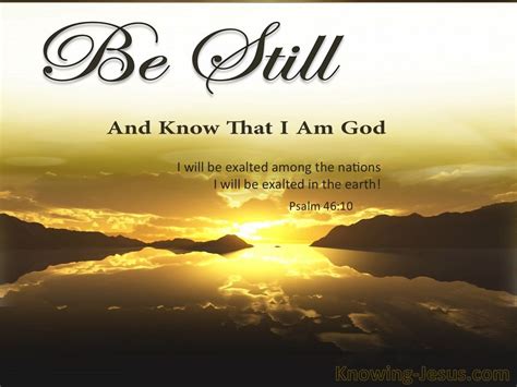 Psalm 46-10 Be Still And Know That I Am God brown | Psalms, Psalm 46, Psalm 46 10