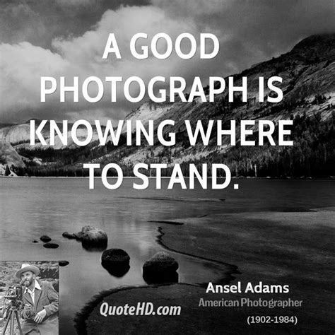 Ansel Adams Quotes. QuotesGram