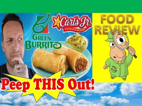 The Green Burrito™ Crisp Burritos Review! Peep THIS Out! | Burritos, Food reviews, Food