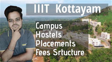 IIIT Kottayam | IIIT Kottayam Review | IIIT Kottayam Campus | Hostel | Mess | Campus ...