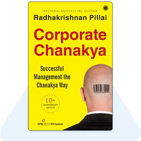 [Summary] Corporate Chanakya by Dr Radhakrishnan Pillai: Successful Management