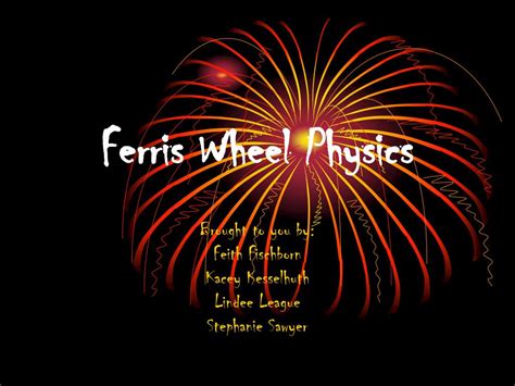 PPT - Ferris Wheel Physics PowerPoint Presentation - ID:346795