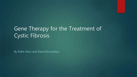 Gene therapy for the treatment of cystic fibrosis