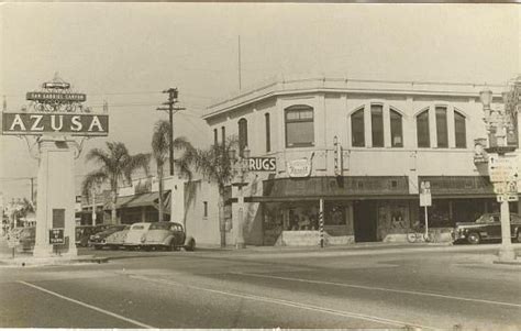 Azusa, California Azusa Ave Foothill Blvd. | Azusa california, California history, San gabriel ...