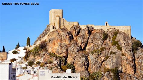 TROTONES BLOG: Castillo de Olvera