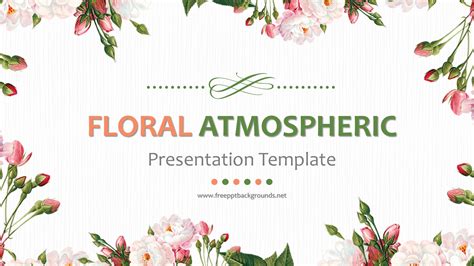 Floral Atmospheric Powerpoint Templates - Arts, Flowers, Google Slides - Free PPT Backgrounds ...