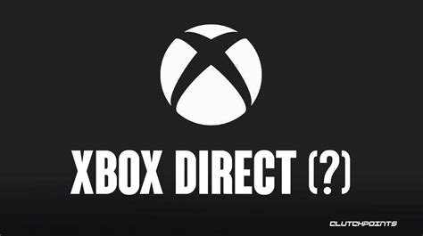 Xbox Developer Direct event may be coming this month