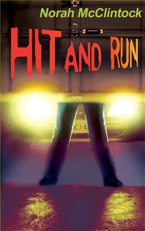 Hit and Run (Mike & Riel, #1) by Norah McClintock — Reviews, Discussion ...