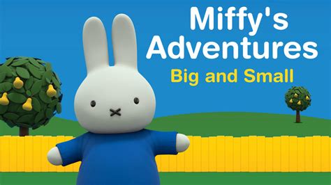 NickALive!: Nick Jr. USA To Premiere "Miffy's Adventures Big And Small" On Monday 3rd October ...