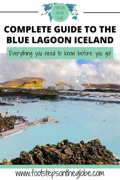 Complete guide to the Blue Lagoon Iceland (+ top tips for visiting!)