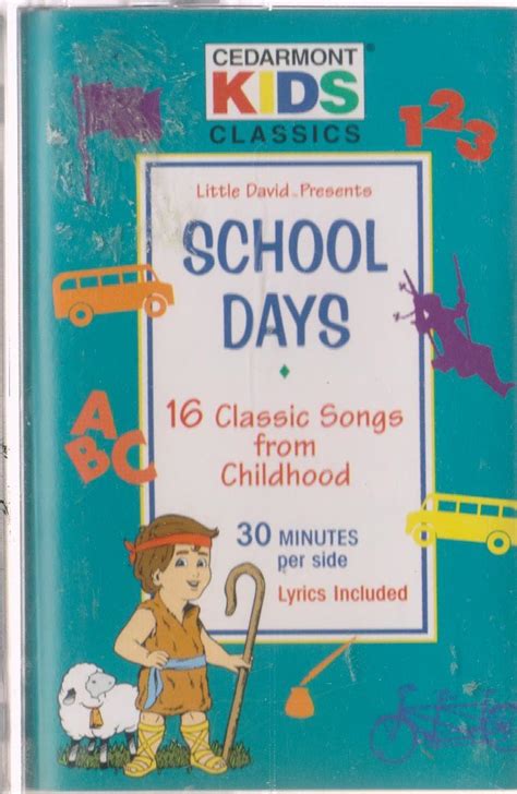 Classics: Schooldays Songs by Cedarmont Kids UPC: 084418425846