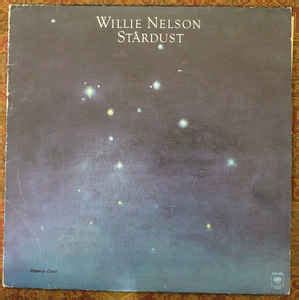 Willie Nelson - Stardust (Vinyl, LP, Album) at Discogs