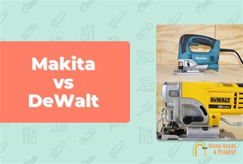 Makita vs DeWalt: Which Tools Are Better? (2024 Comparison)