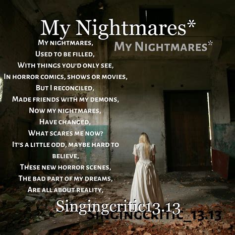 My Nightmares*, poem by Singingcritic13.13