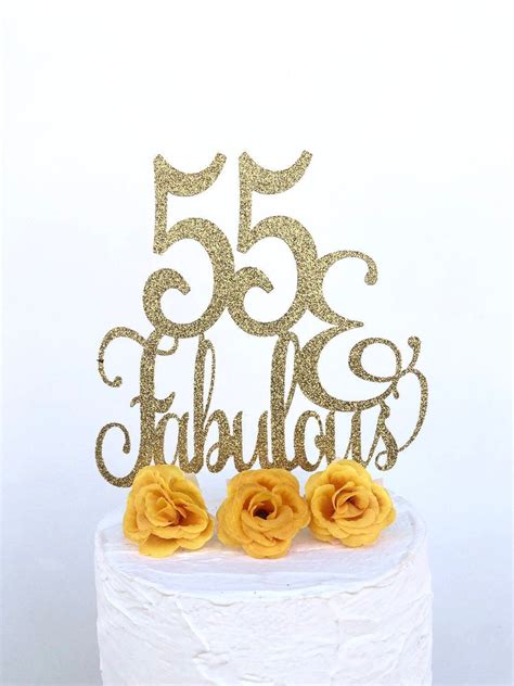 55 & Fabulous Cake Topper 55 Years Young 55th Birthday Fabulous Topper ...