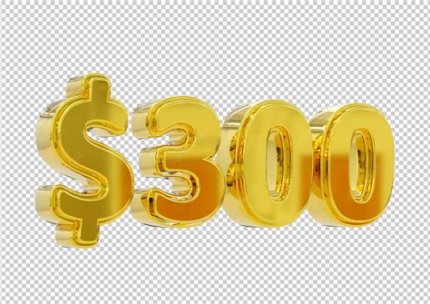 Premium PSD | Golden 300 dollar price symbol isolated. 3d rendering