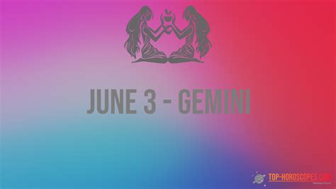 June 3 Zodiac Sign Gemini - Kind