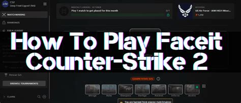 How to Play CS2 on FACEIT and Account Linking Guide