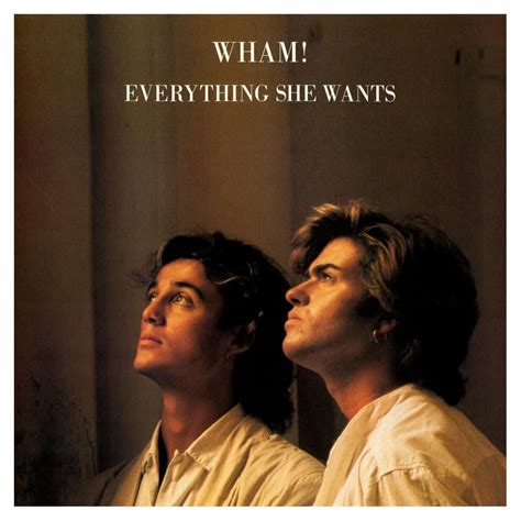 Wham! – Everything She Wants Lyrics | Genius Lyrics