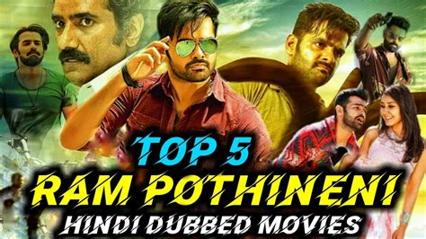 Top 5 Ram Pothineni Hindi Dubbed Movies | Ram Pothineni Top 5 Movies ...