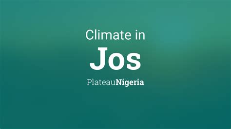 Climate & Weather Averages in Jos, Plateau, Nigeria