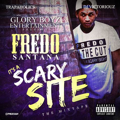 Cover Art: Fredo Santana – It’s A Scary Site: The Mixtape – Fake Shore ...