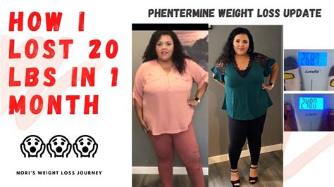 I LOST 20 POUNDS IN 1 MONTH / PHENTERMINE BEFORE AND AFTER - YouTube