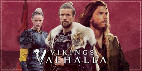 Vikings: Valhalla Cast & Character Guide