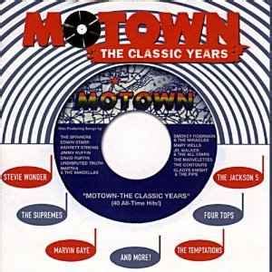 Motown - The Classic Years (CD, Compilation, Remastered) | Discogs