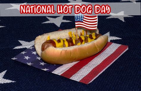 National Hot Dog Day Today - See Where You Can Score!