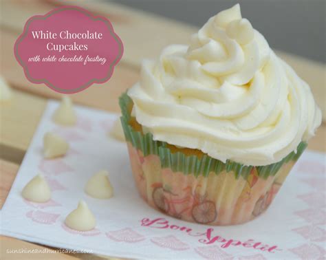 White Chocolate Cupcakes with White Chocolate Frosting