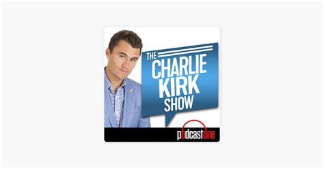 ‎The Charlie Kirk Show on Apple Podcasts