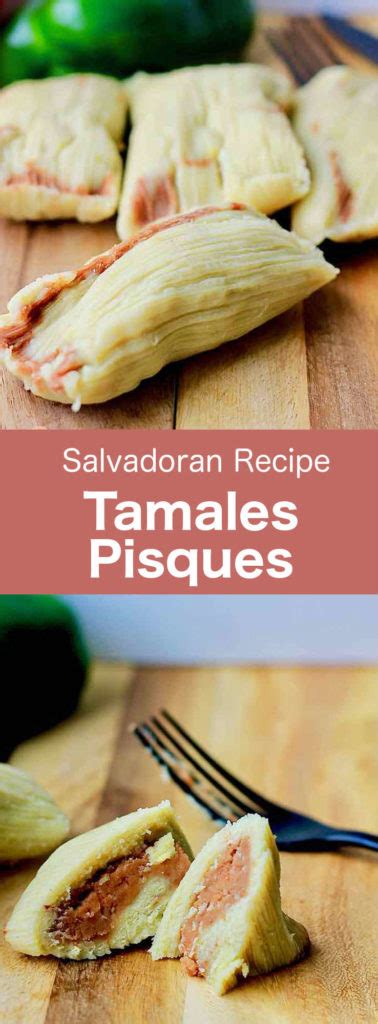 Tamales Pisques - Traditional Salvadoran Recipe | 196 flavors