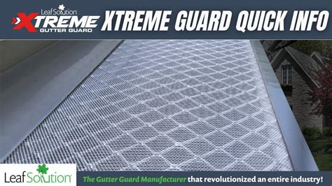 Xtreme Gutter Guard Quick Info | Leaf Solution Gutter Guards - YouTube