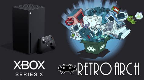 Retroarch Xbox Series S