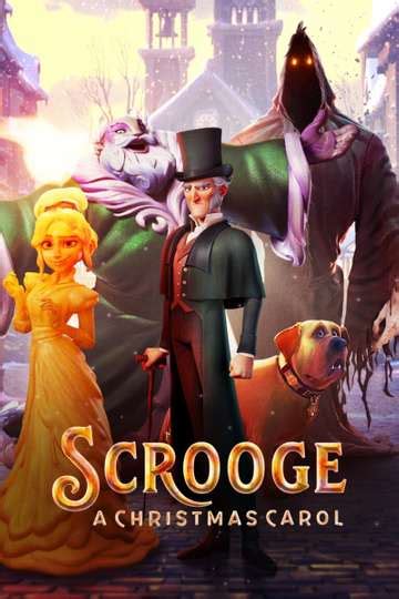 Scrooge: A Christmas Carol (2022) - Movie Cast, Reviews, Trailers & Streaming Info | Moviefone