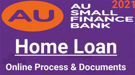 Au Bank se Home Loan Kaise Le | How to Apply Au Small Finance Bank Home ...