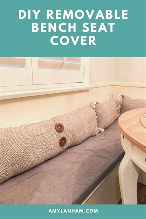 DIY Removable Bench Seat Cover - How to Make! - Amy Lanham