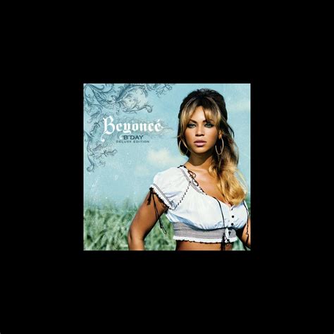 ‎B'Day (Deluxe Edition) by Beyoncé on Apple Music