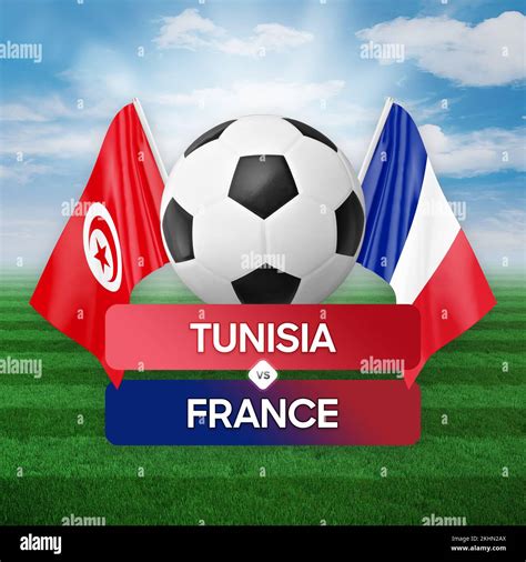 Tunisia vs France national teams soccer football match competition ...