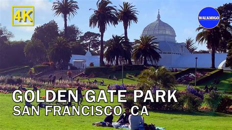 Golden Gate Park - Walking Tour | The Third Most Visited Park in the US ...