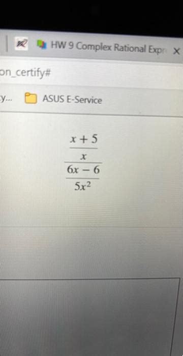 Solved 5x26x−6xx+5 | Chegg.com