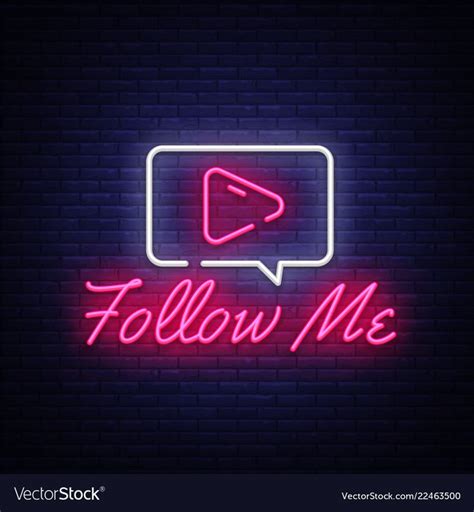 Follow me neon text design template vector image on VectorStock | Neon ...