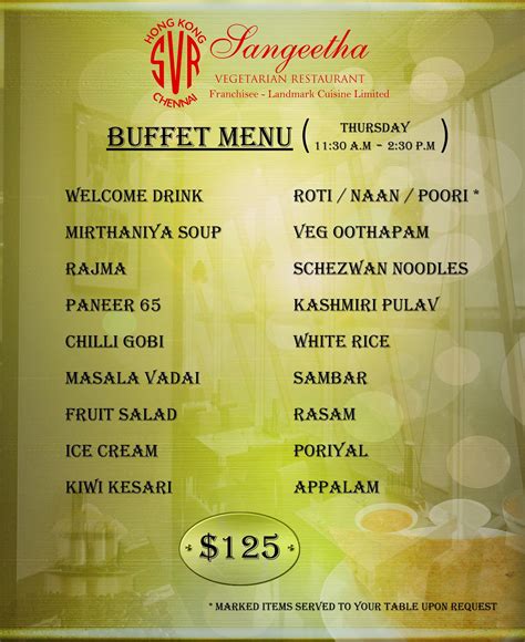 Our new Lunch Buffet menu for Thursday and Friday ... - Sangeetha ...