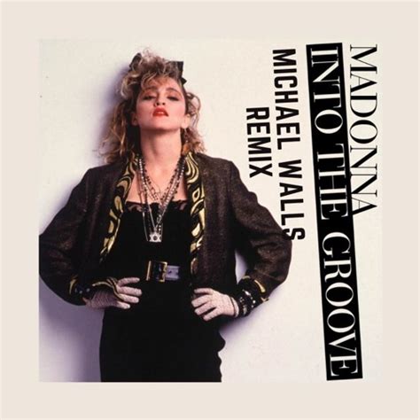 Stream Madonna - Into The Groove [Michael Walls Remix] (LIMITED FREE ...