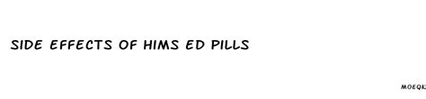 Side Effects Of Hims Ed Pills | Umeenhiria.bilbao.eus