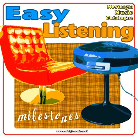 Easy Listening Milestones - Nostalgia Music Catalogue