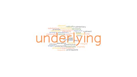 UNDERLYING: Synonyms and Related Words. What is Another Word for UNDERLYING? - GrammarTOP.com