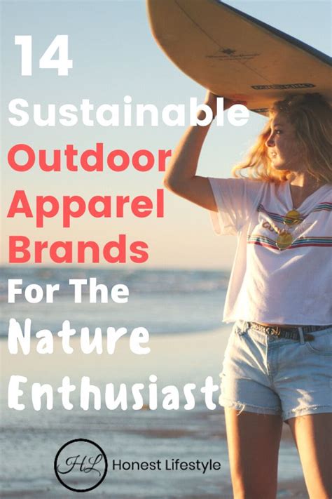 14 Sustainable Outdoor Apparel Brands For The Nature Enthusiast ...